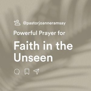 Prayer for Faith in the Unseen