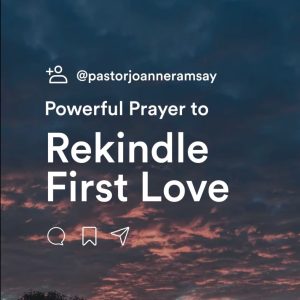 Prayer for ‘Jesus Our First Love’