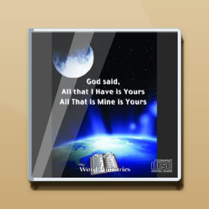 God Said, “All I Have is Yours” Audio CDs