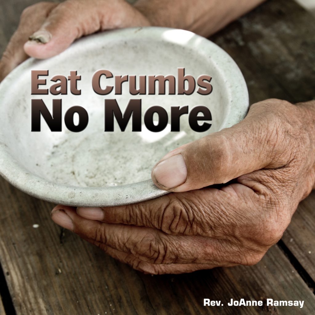 Eat Crumbs No More