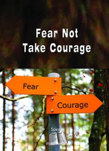 Planting, Watering & Harvesting (Fear Not Take Courage – Part 2)