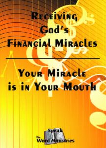 Receiving God’s Financial  Miracles (Part 1)