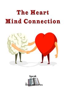 The Heart Mind Connection – Part 1