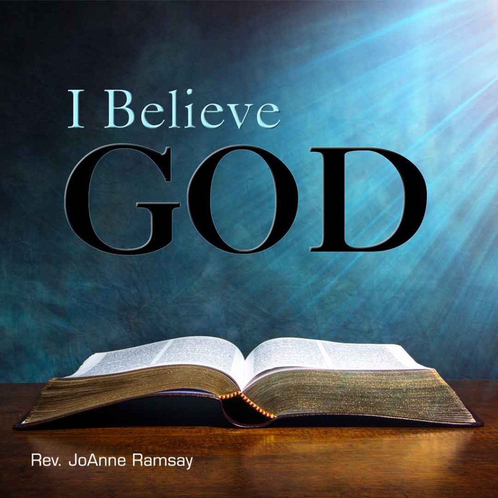 I Believe God
