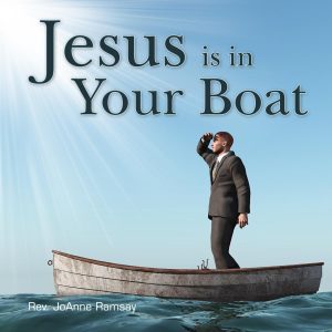 Jesus Is In Your Boat