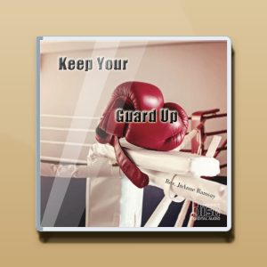 Keep Your Guard Up Audio CD