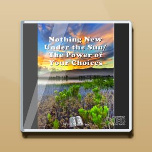 Nothing New Under the Sun Audio CDs