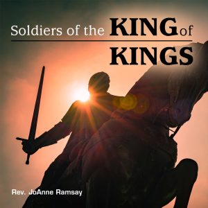 Soldiers of the King of Kings