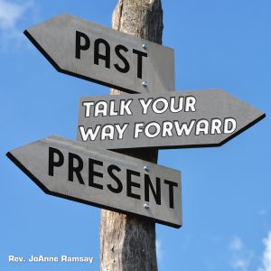 Talk Your Way Forward