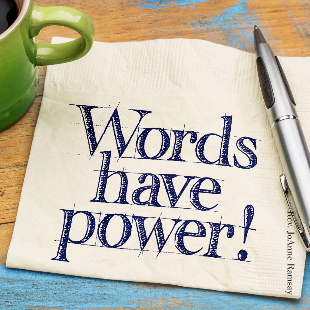 Words Have Power