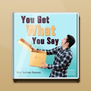 You Get What You Say Audio CD