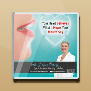 Your Heart Believes What it Hears Your Mouth Say Audio CD