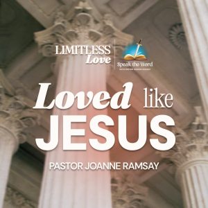 Loved like Jesus